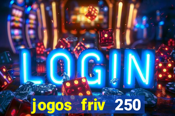 jogos friv 250 jogos para jogar